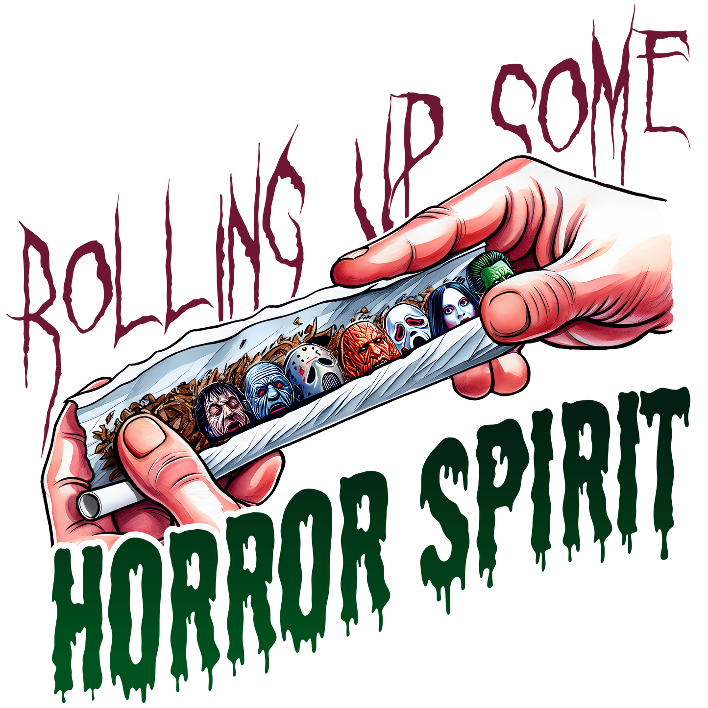 Rolling Up Some Horror Spirit DTF Print