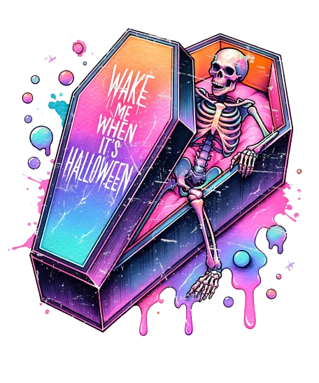 Wake Me When It's Halloween DTF Print